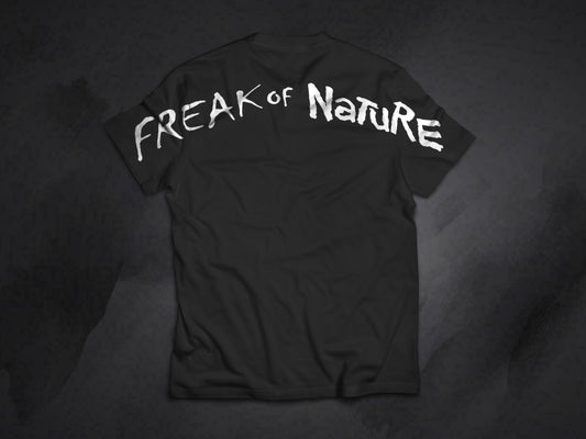 Freak of Nature Across Back Tee